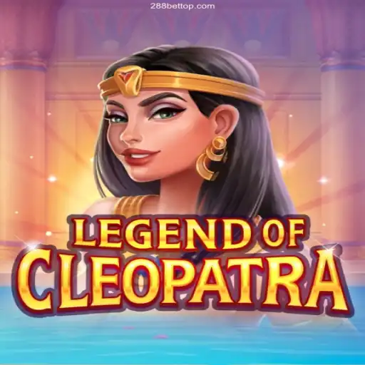 Legend of Cleopatra: Embark on a Pharaoh's Journey with 288bet